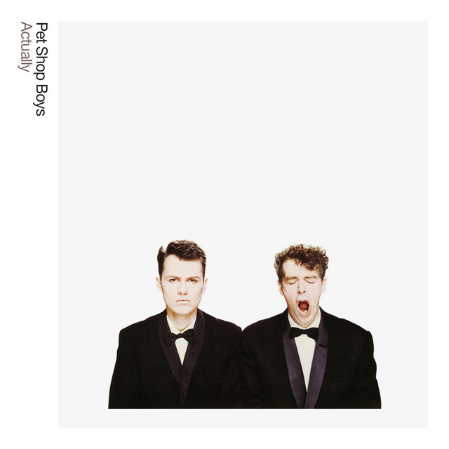 Pet Shop Boys - Actually