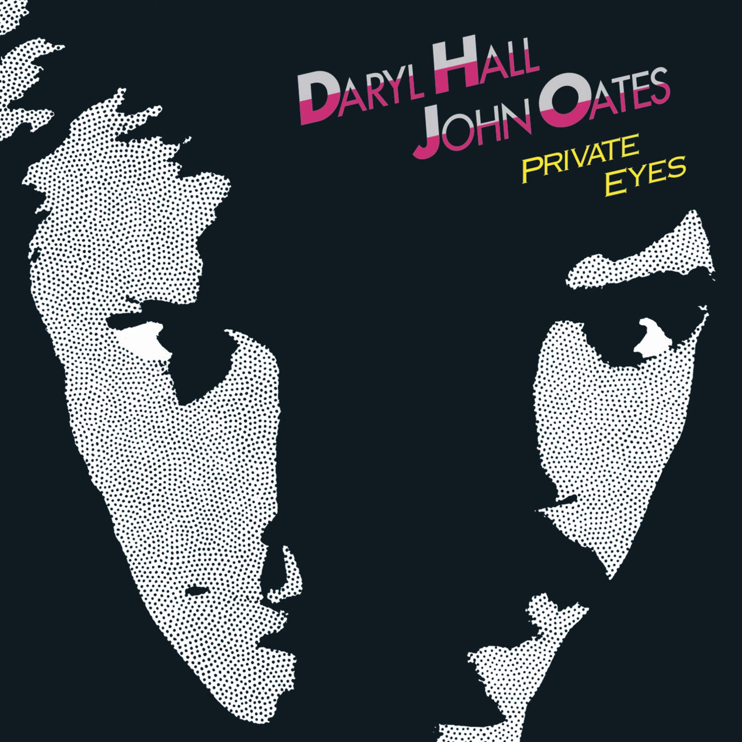 Daryl Hall, John Oates* - Private Eyes